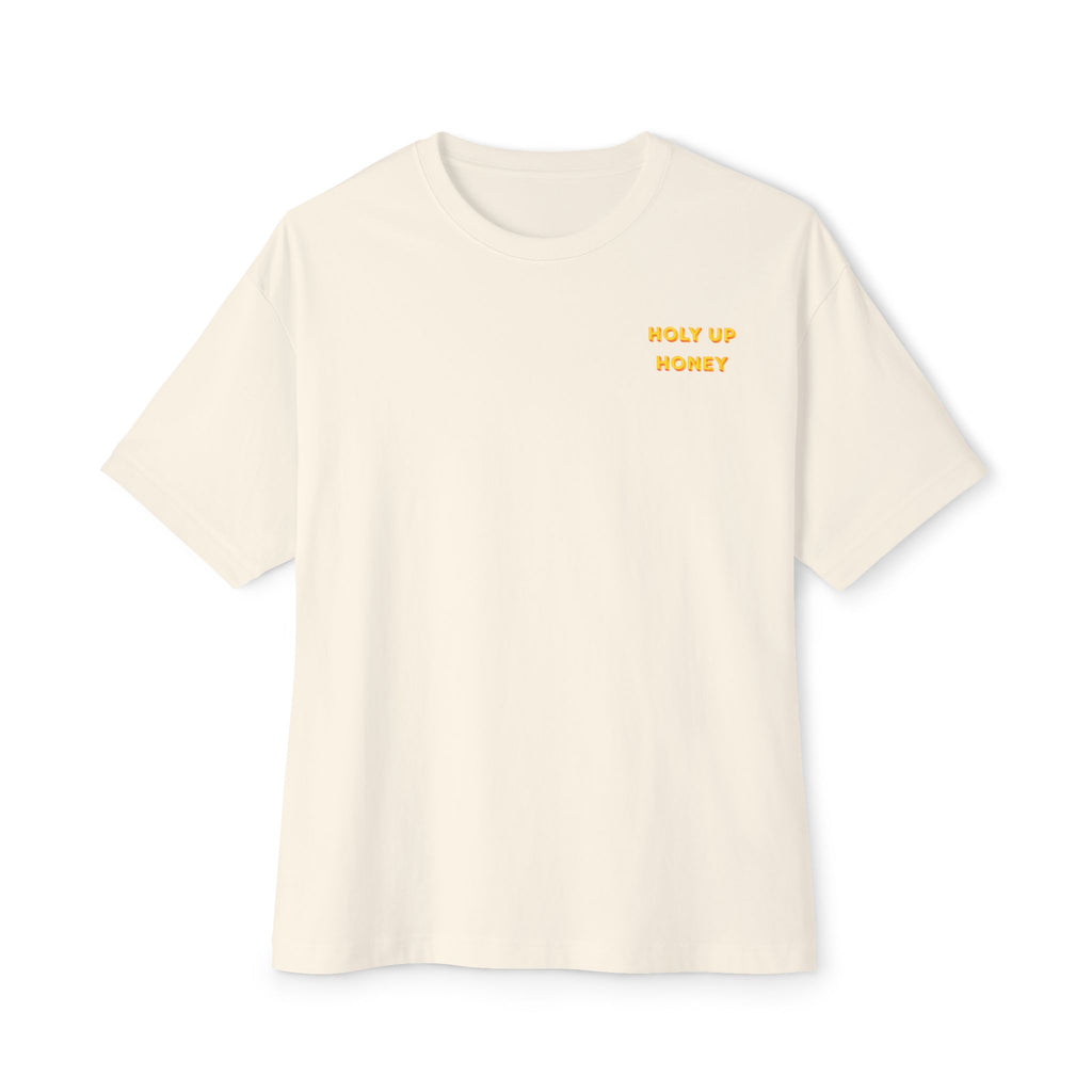 Holy Up Honey Boxy Tee