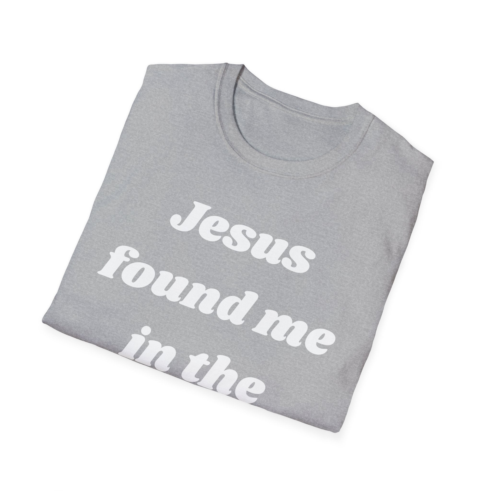 Jesus Found Me