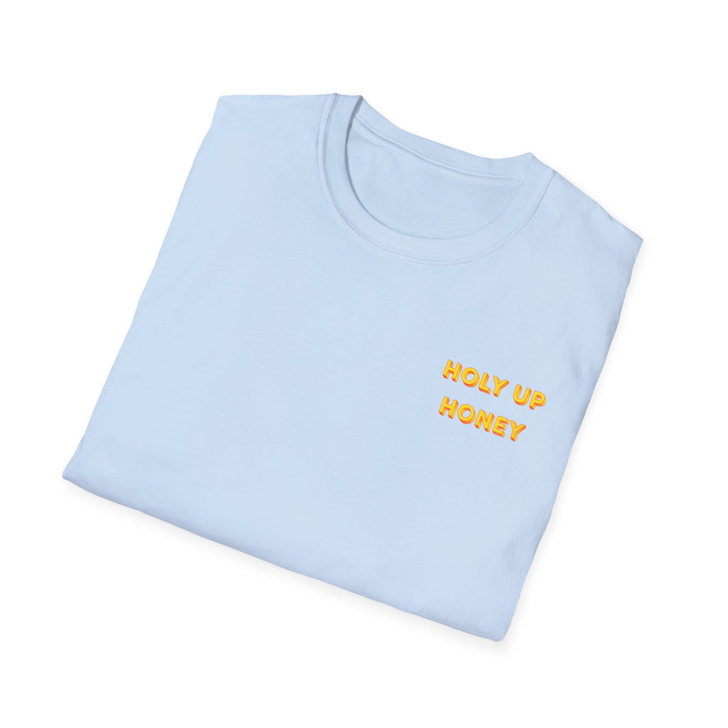Holy Up Honey