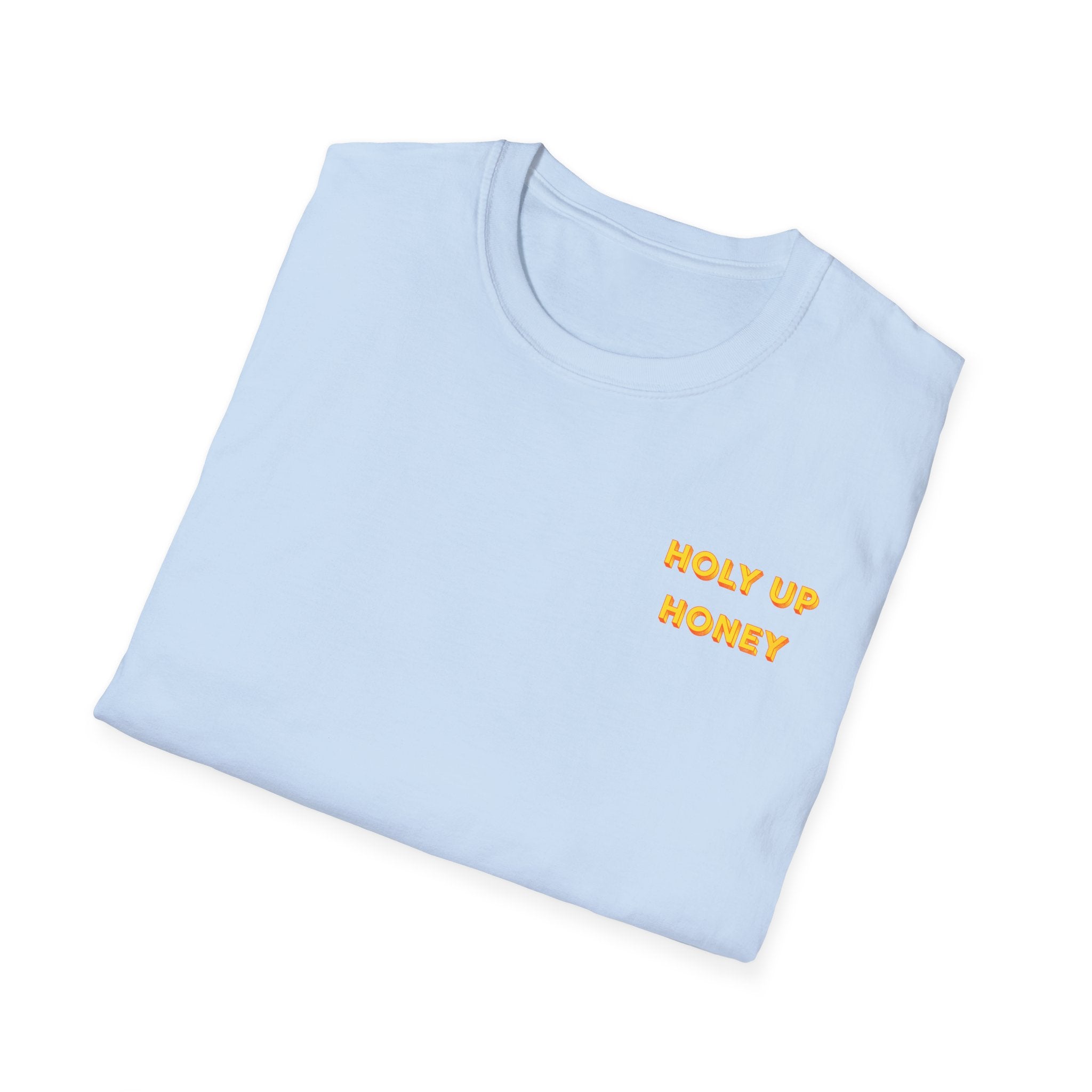 Holy Up Honey