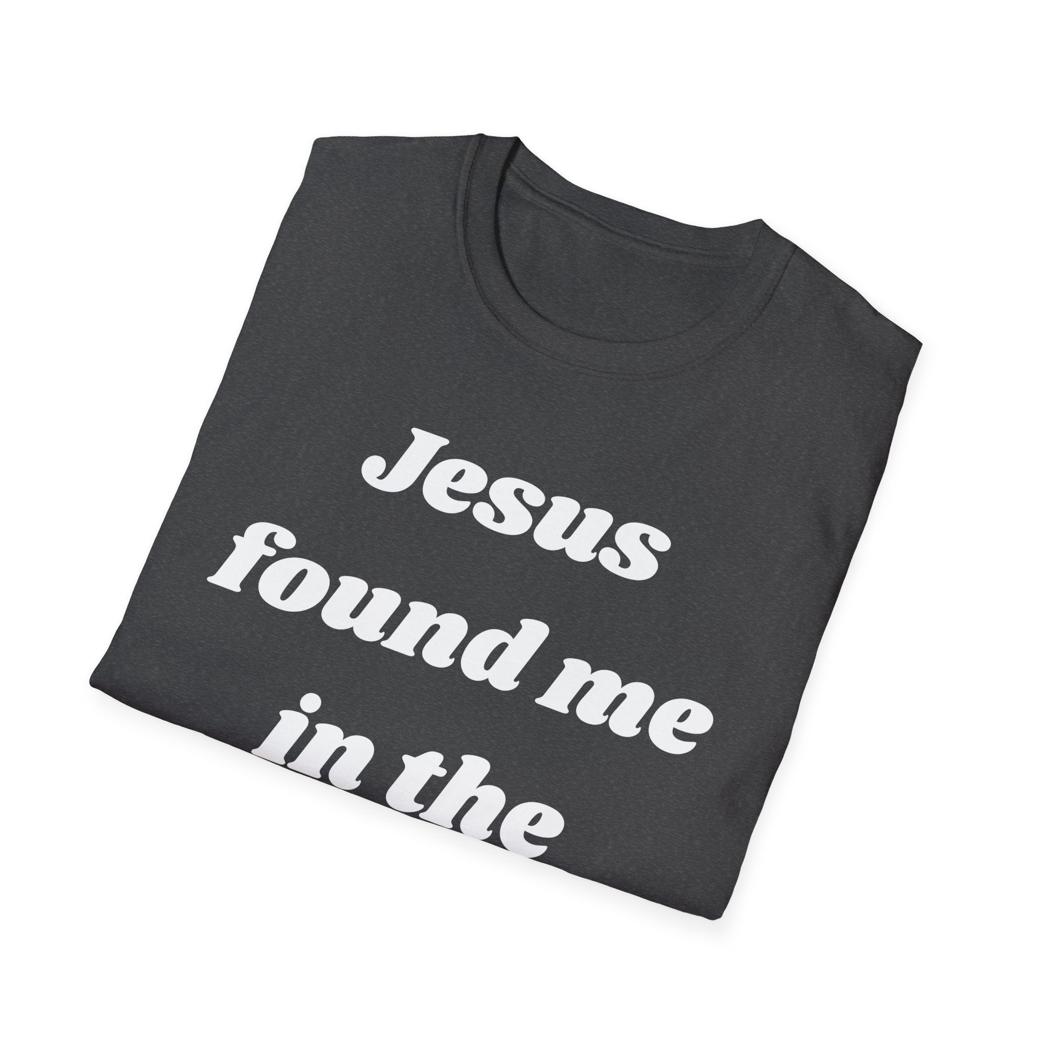 Jesus Found Me