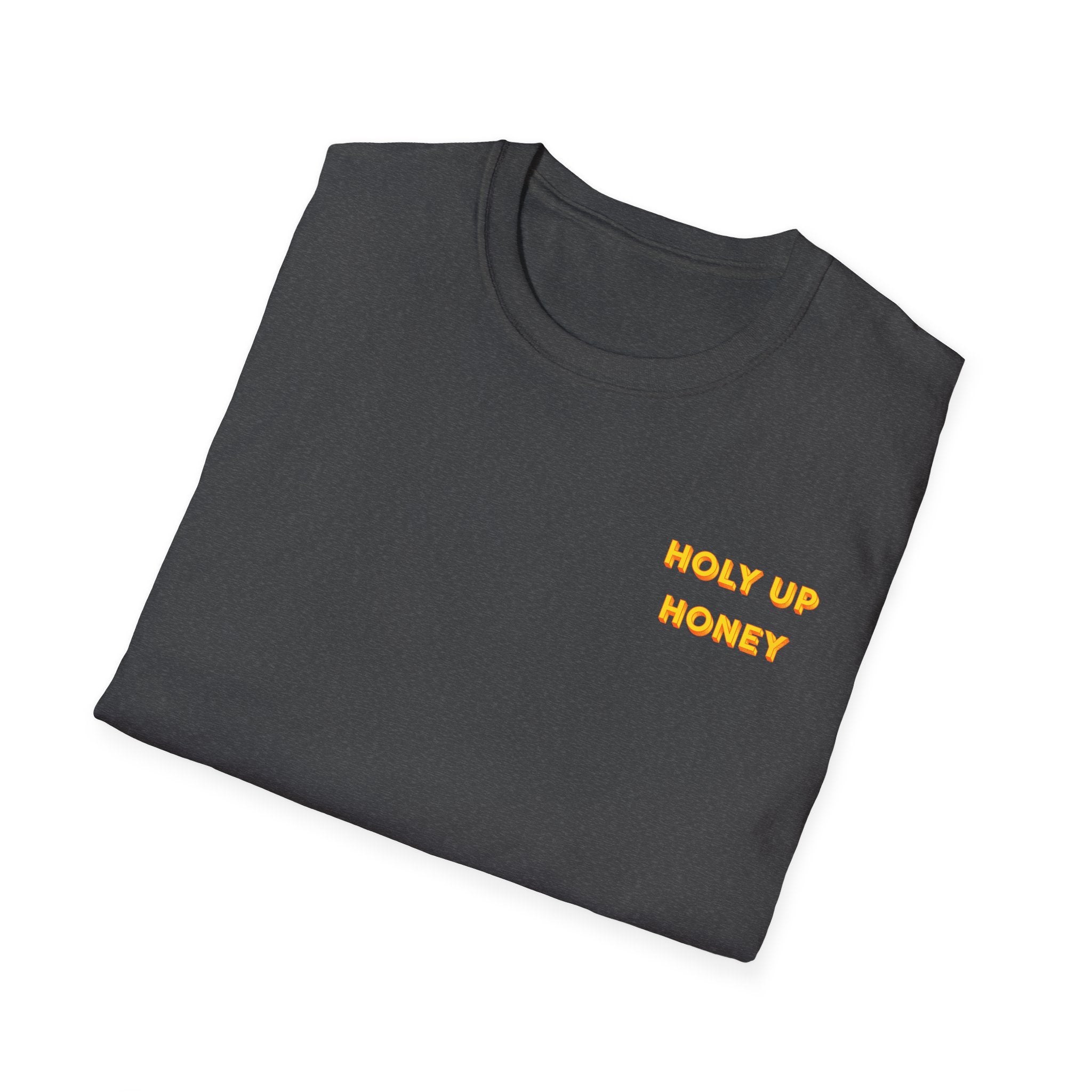 Holy Up Honey