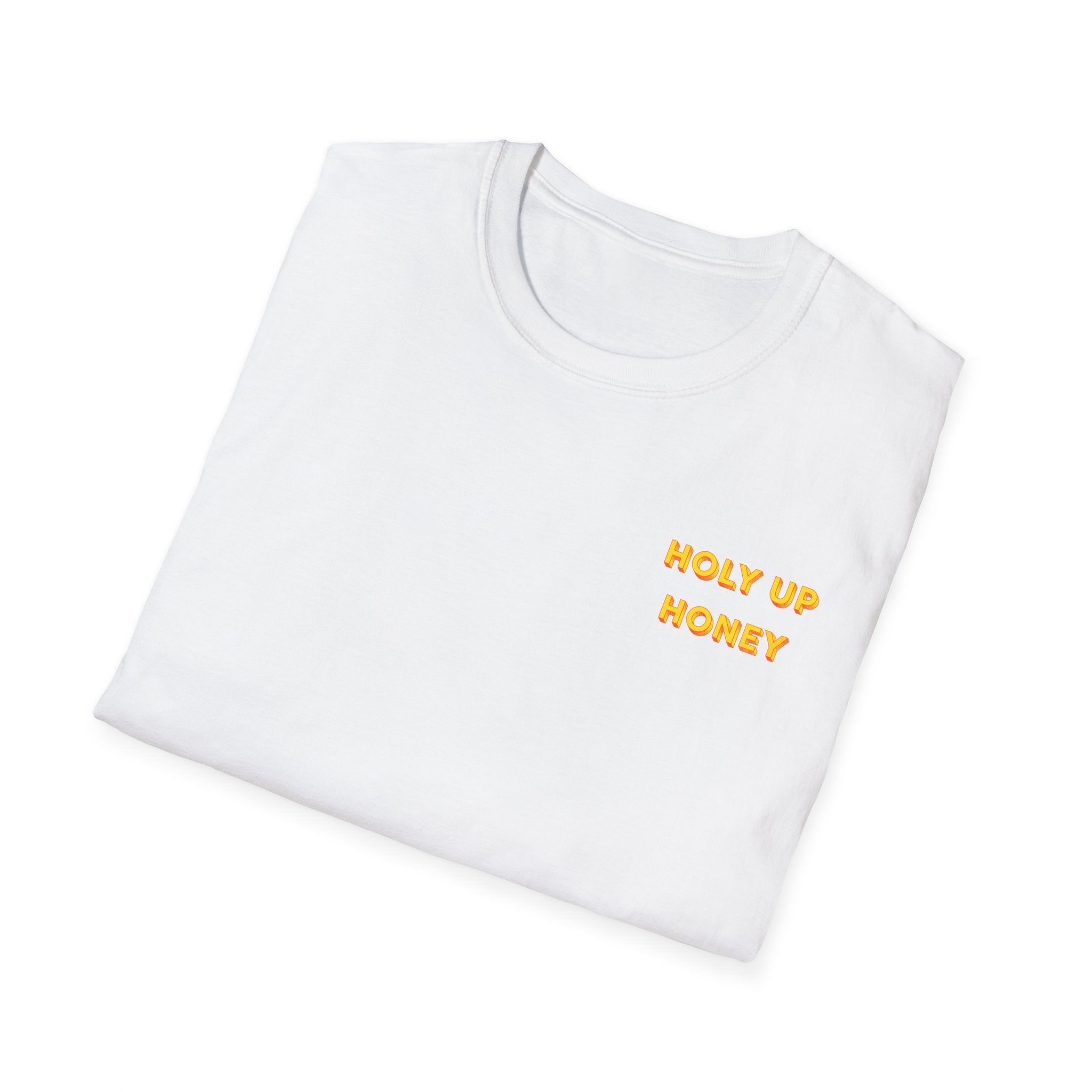 Holy Up Honey